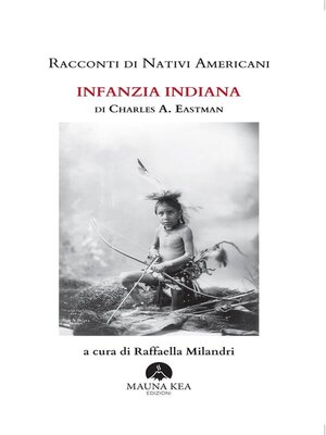 cover image of Racconti di Nativi Americani. Infanzia Indiana